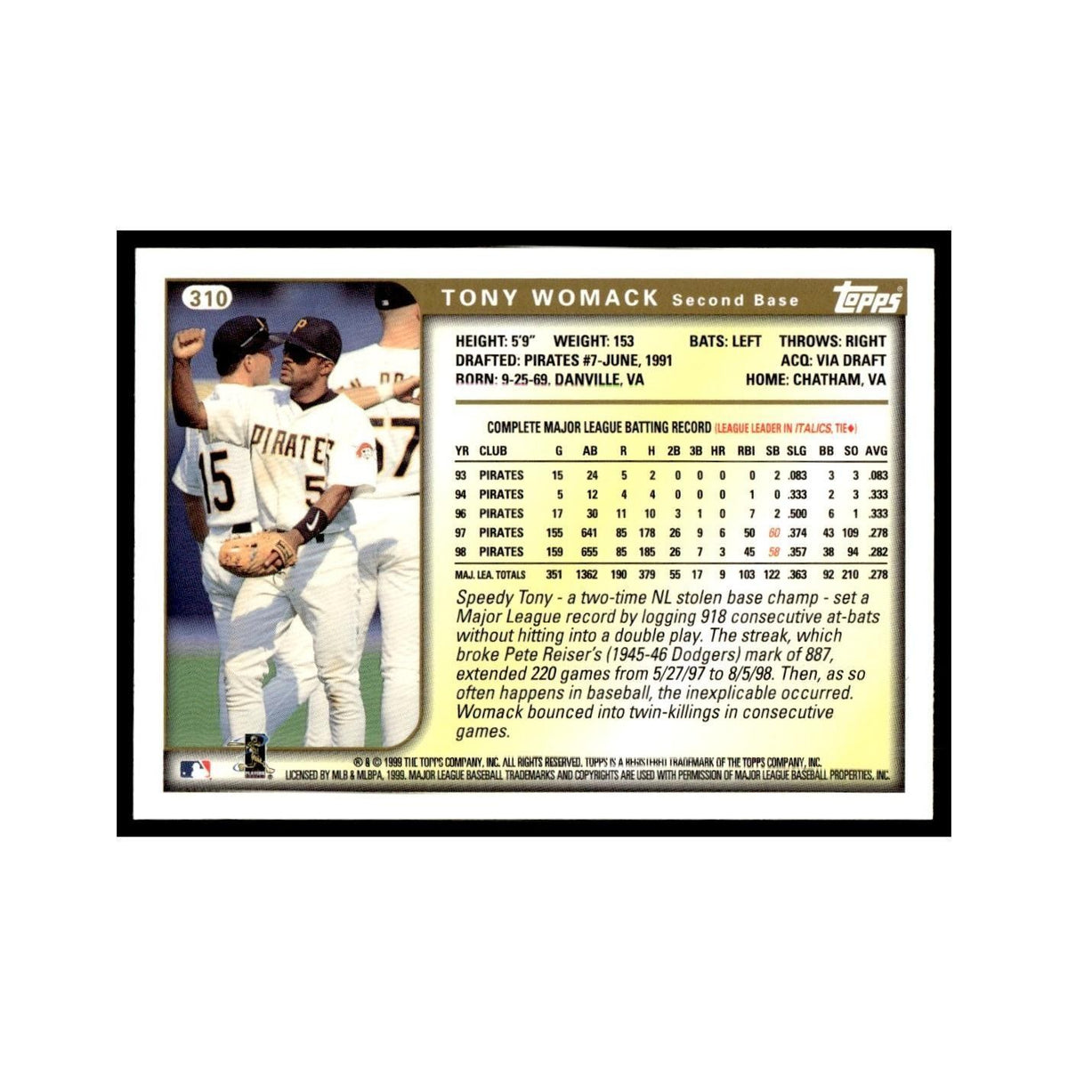Tony Womack 1999 Topps #310 Pittsburgh Pirates Baseball Card NM