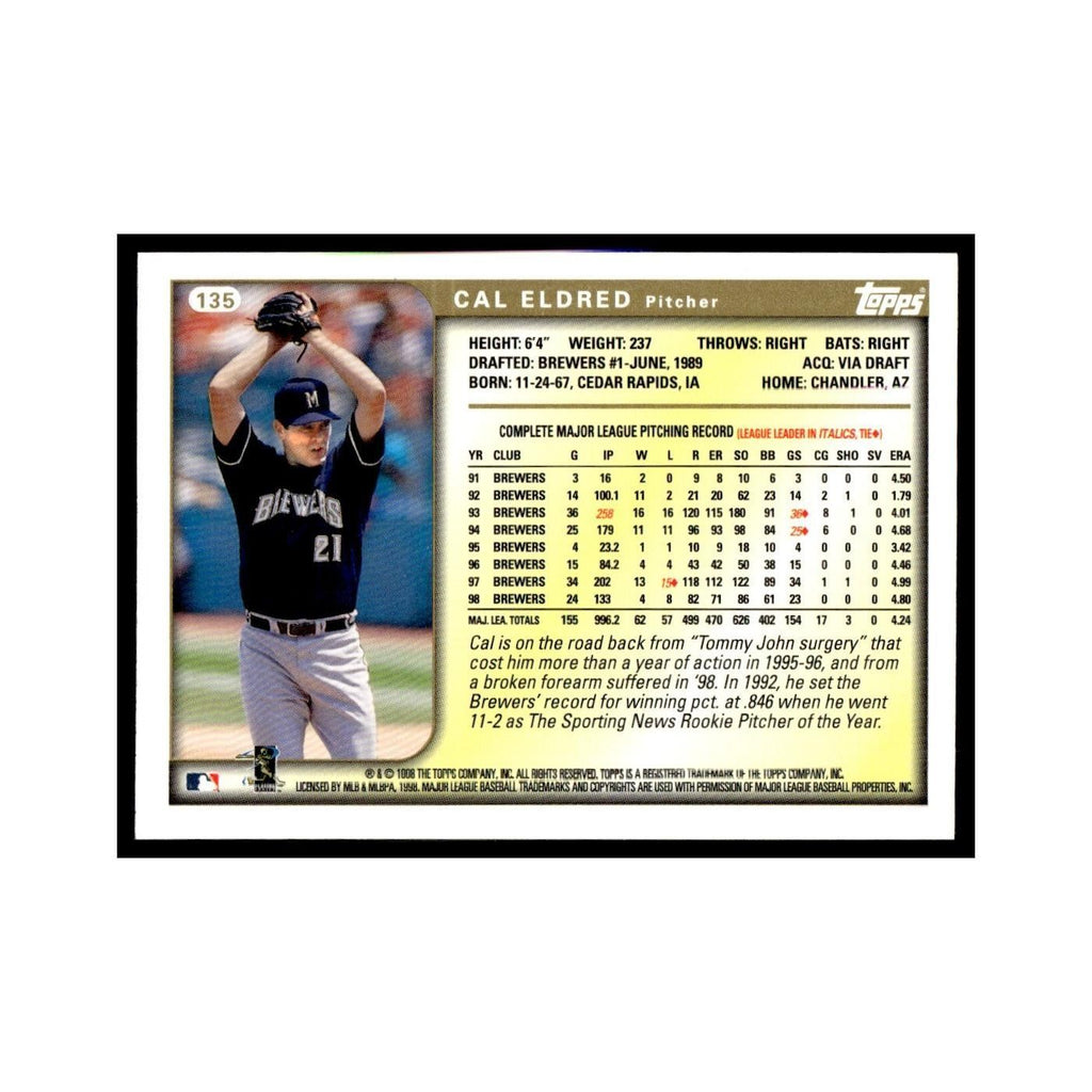 Cal Eldred 1999 Topps #135 Milwaukee Brewers Baseball Card NM
