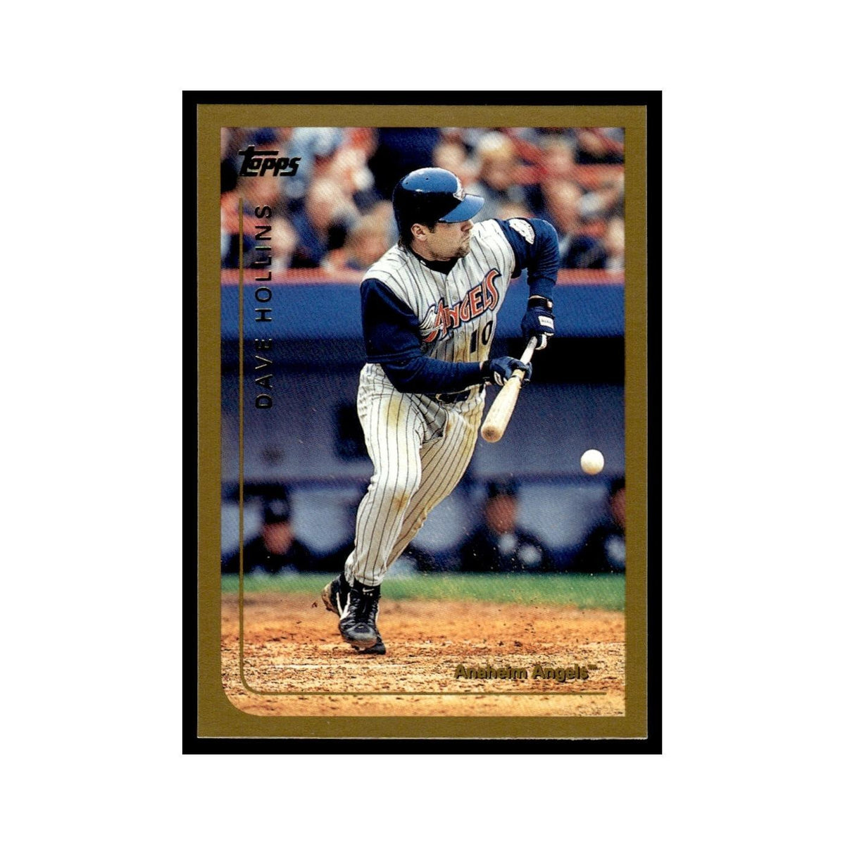 Dave Hollins 1999 Topps #318 Anaheim Angels Baseball Card NM