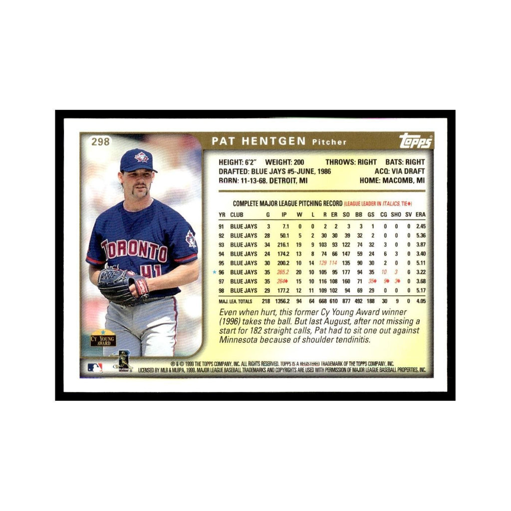 Pat Hentgen 1999 Topps #298 Toronto Blue Jays Baseball Card NM