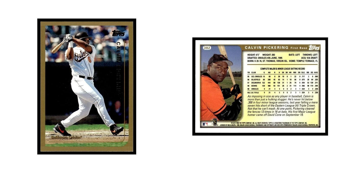 Calvin Pickering 1999 Topps #382 Baltimore Orioles Baseball Card NM