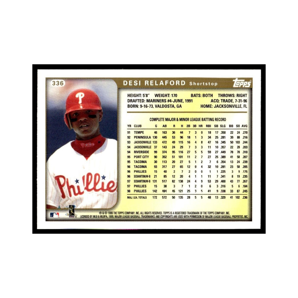 Desi Relaford 1999 Topps #336 Philadelphia Phillies Baseball Card NM