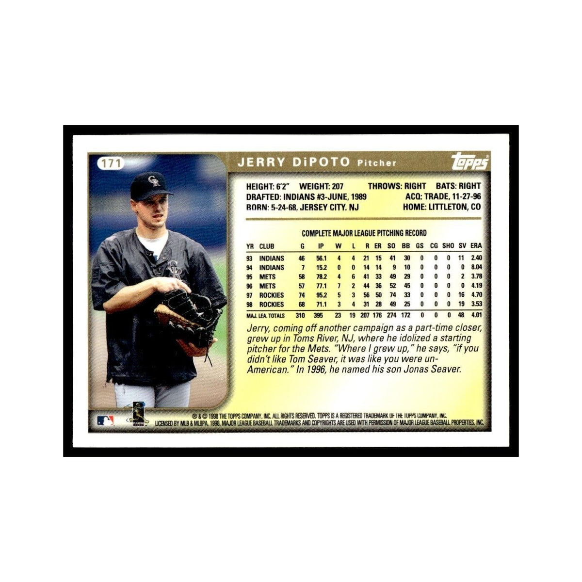 Jerry DiPoto 1999 Topps #171 Colorado Rockies Baseball Card NM