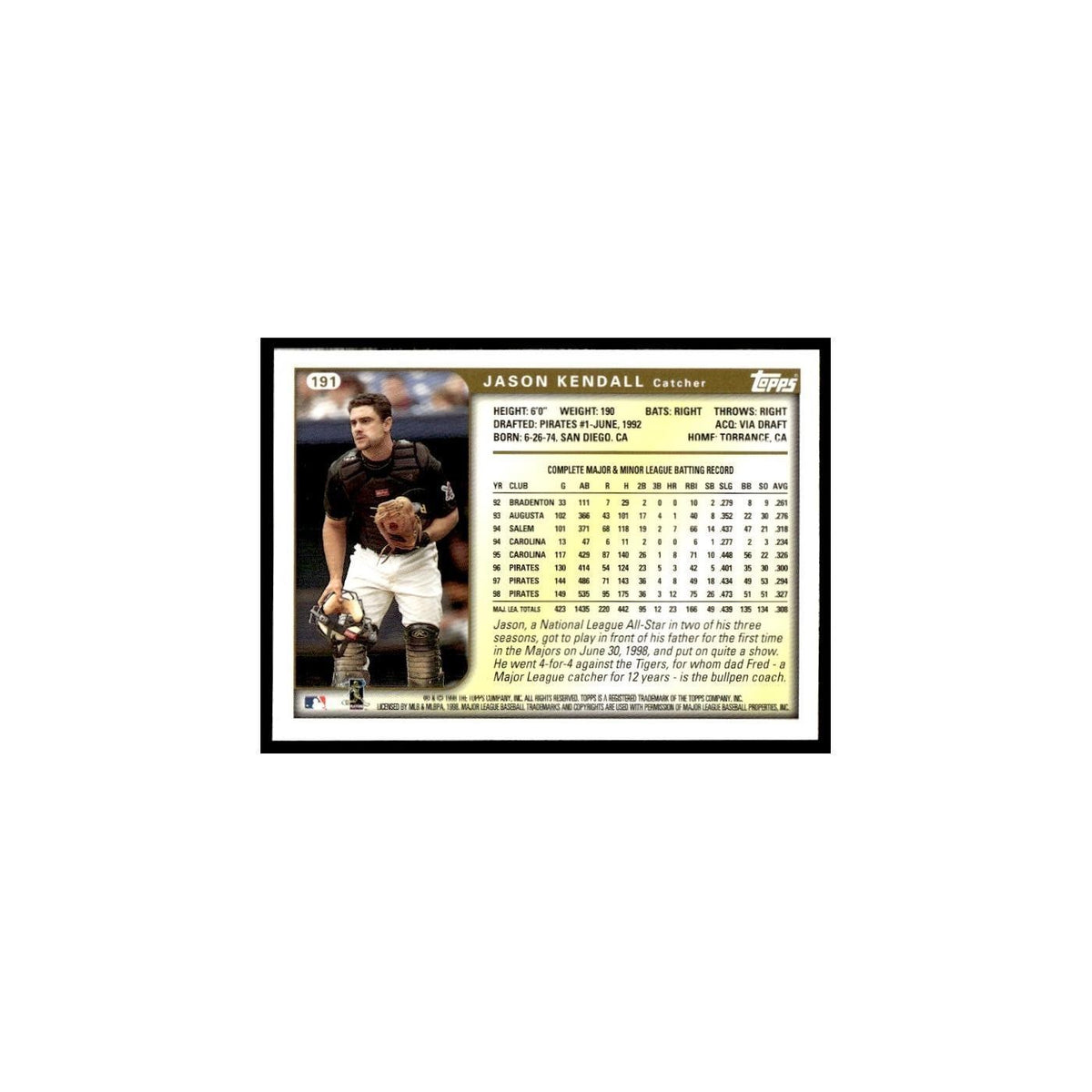 Jason Kendall 1999 Topps #191 Pittsburgh Pirates Baseball Card NM