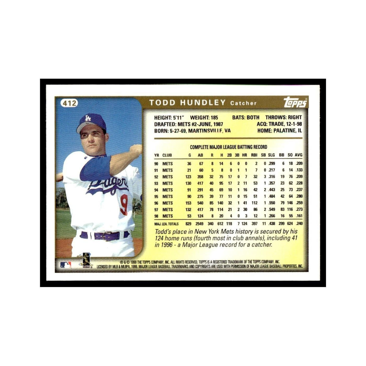 Todd Hundley 1999 Topps #412 Los Angeles Dodgers Baseball Card NM