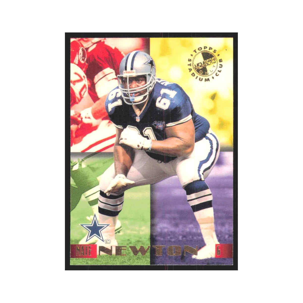 1995 Stadium Club Members Only Nate Newton Cowboys #25
