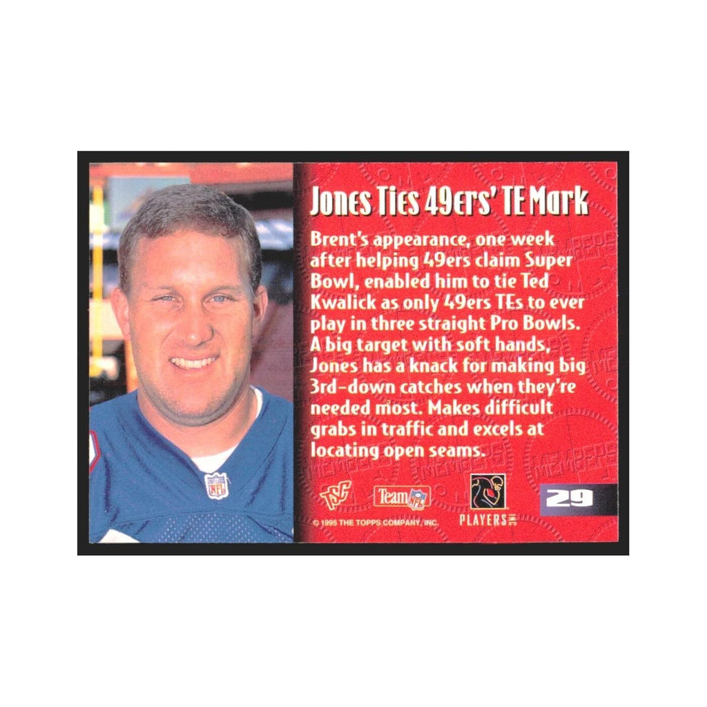 1995 Stadium Club Members Only Brent Jones 49ers #29