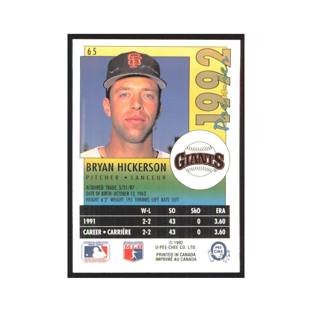 1992 O-Pee-Chee Premier Bryan Hickerson Giants #65