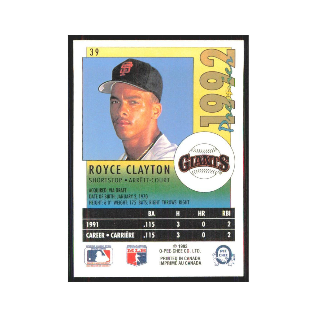 1992 O-Pee-Chee Premier Royce Clayton Giants #39