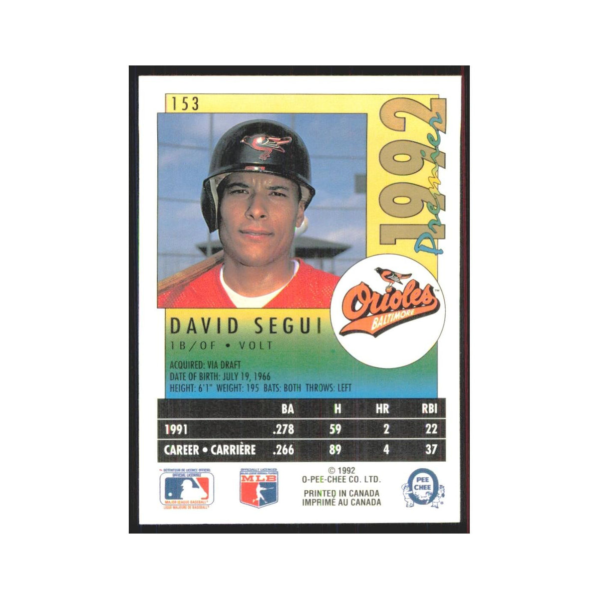 1992 O-Pee-Chee Premier David Segui Orioles #153