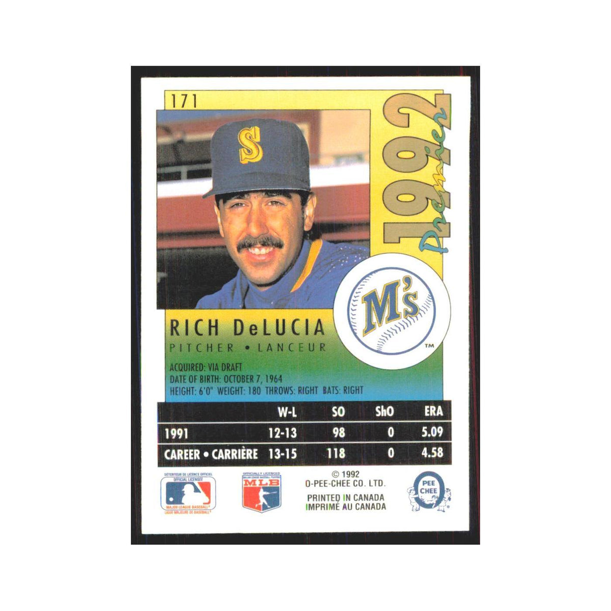 1992 O-Pee-Chee Premier Rich DeLucia Mariners #171