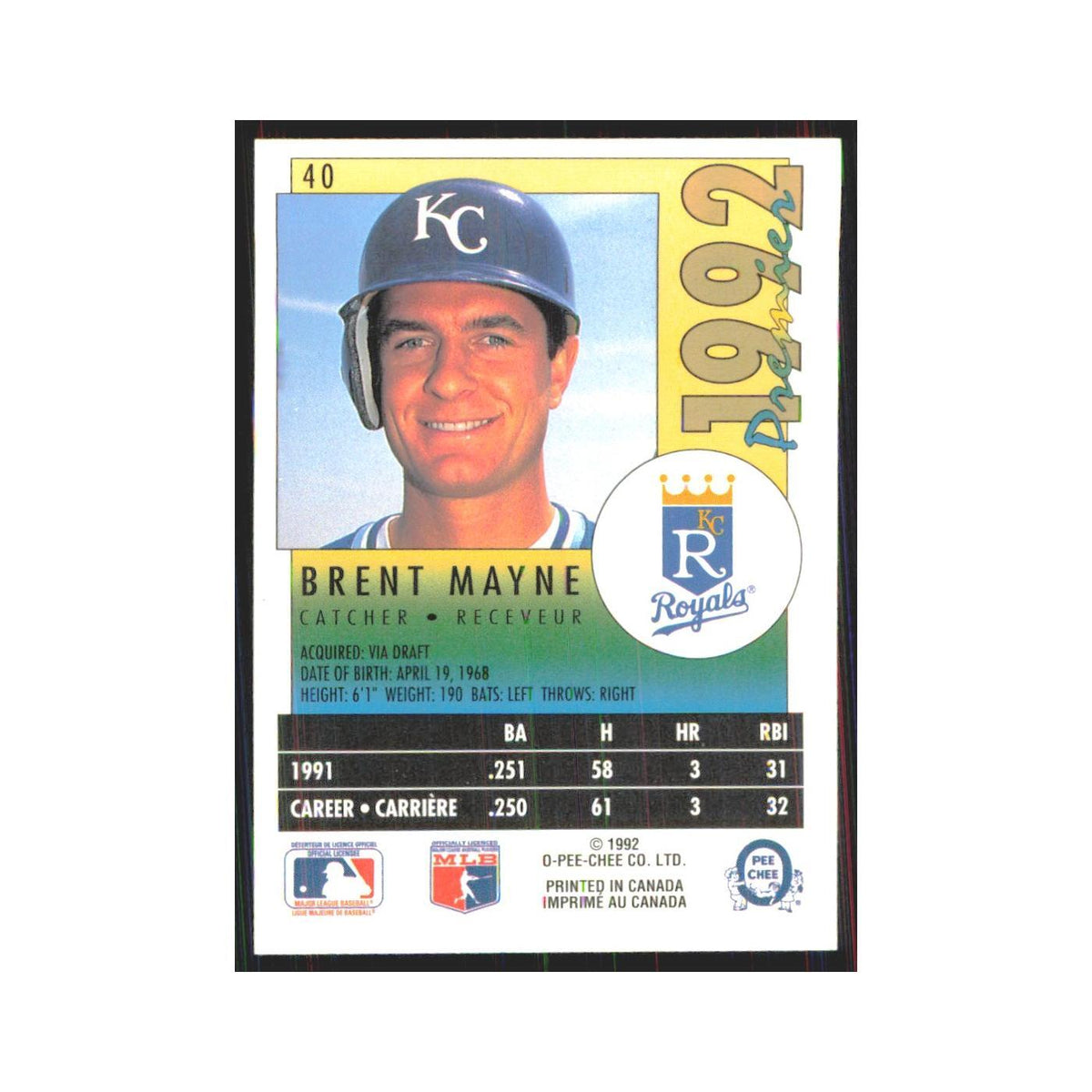 1992 O-Pee-Chee Premier Brent Mayne Royals #40
