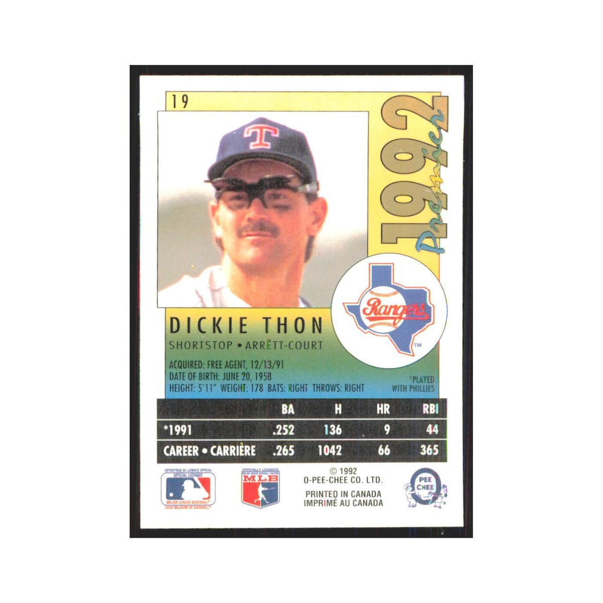 1992 O-Pee-Chee Premier Dickie Thon Rangers #19