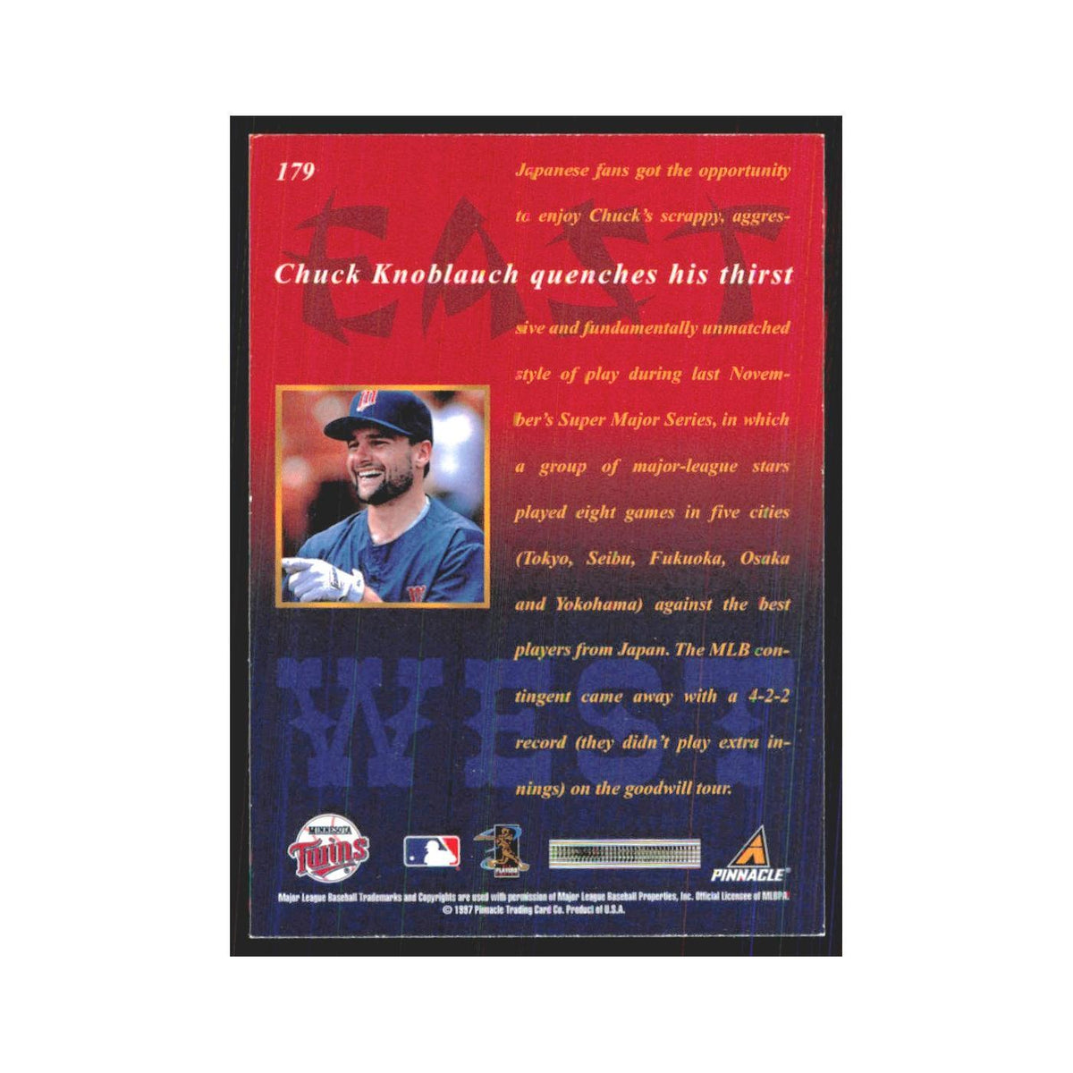 1997 Pinnacle Chuck Knoblauch Twins #179