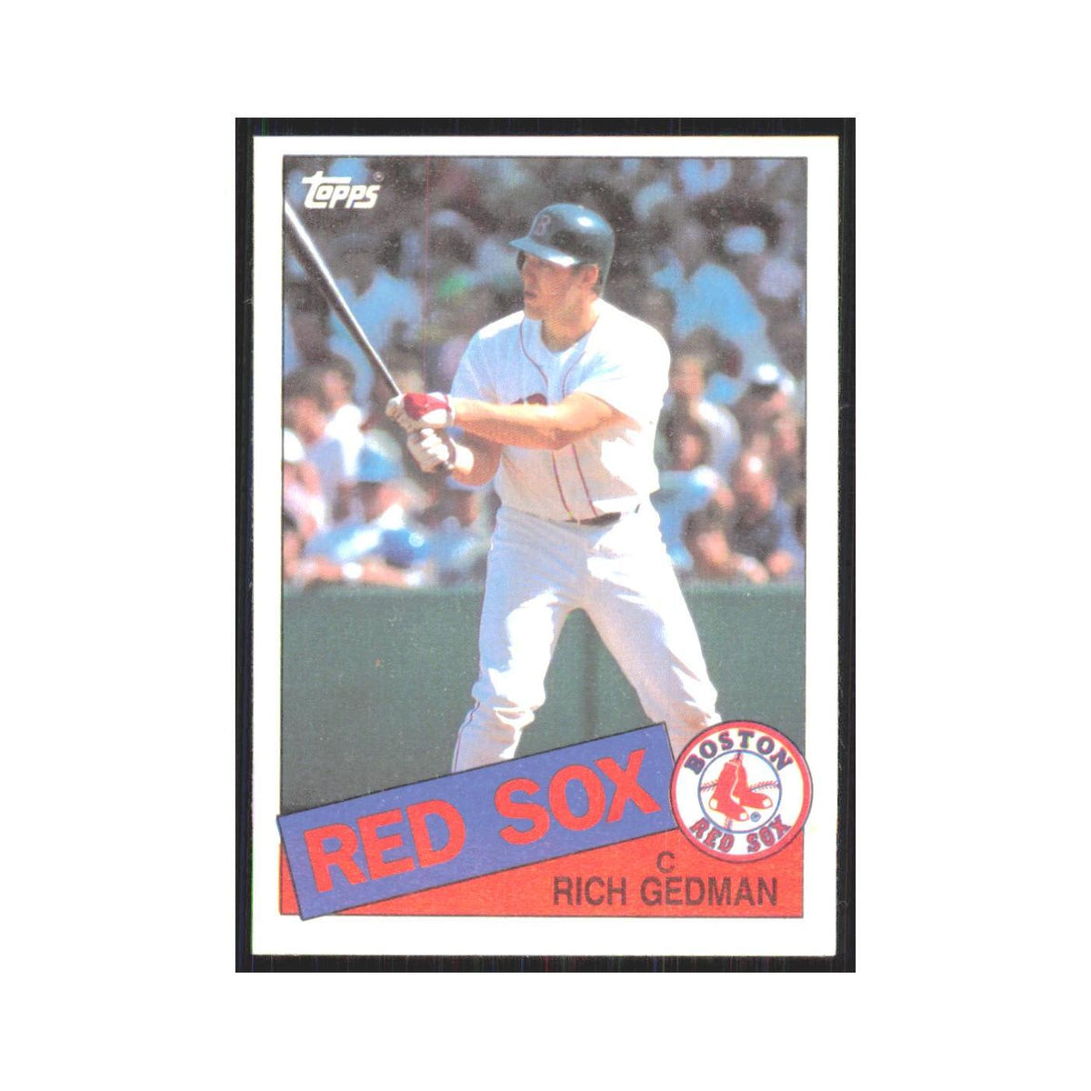 1985 Topps Rich Gedman Red Sox #529