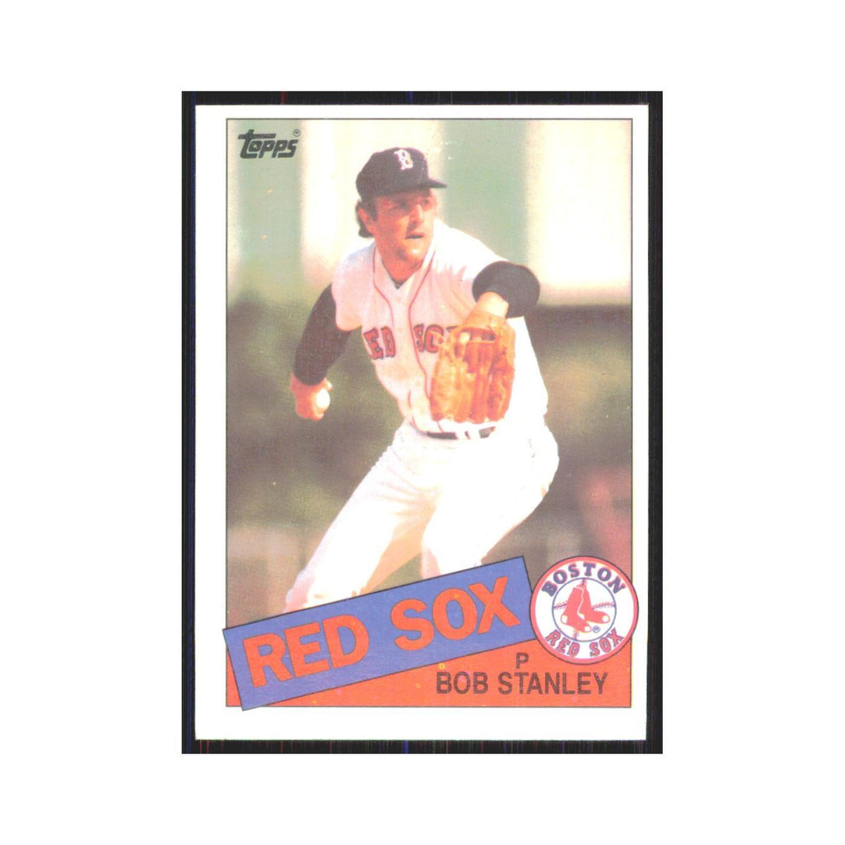 1985 Topps Bob Stanley Red Sox #555