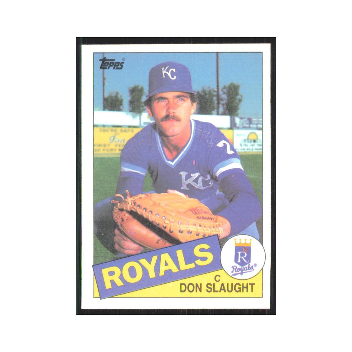 1985 Topps Don Slaught Royals #542