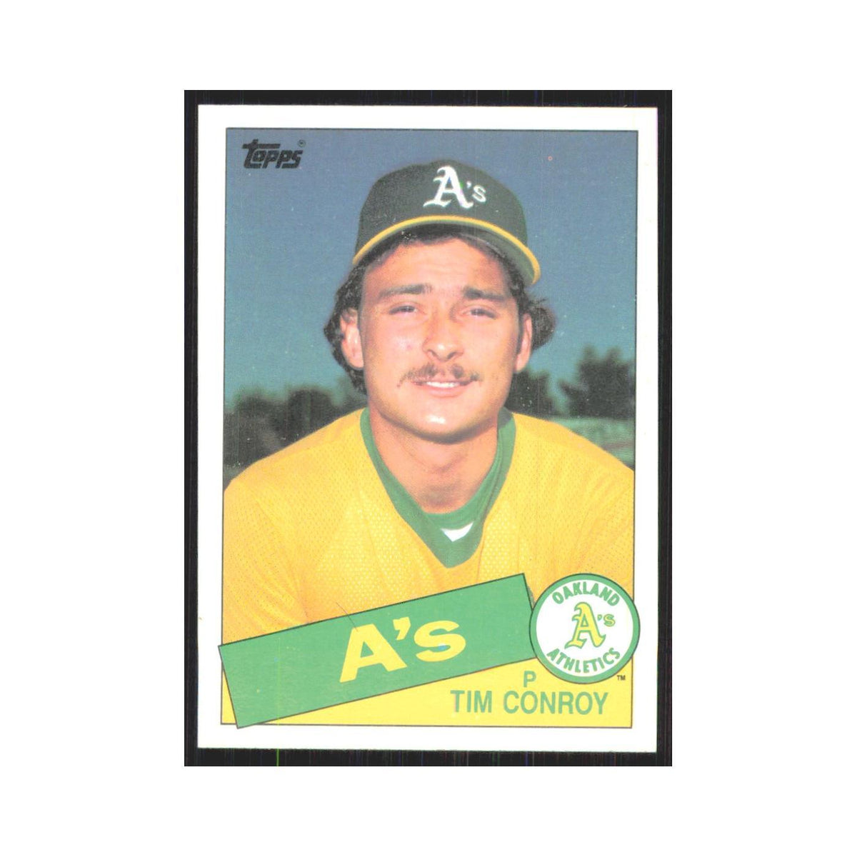 1985 Topps Tim Conroy Athletics #503