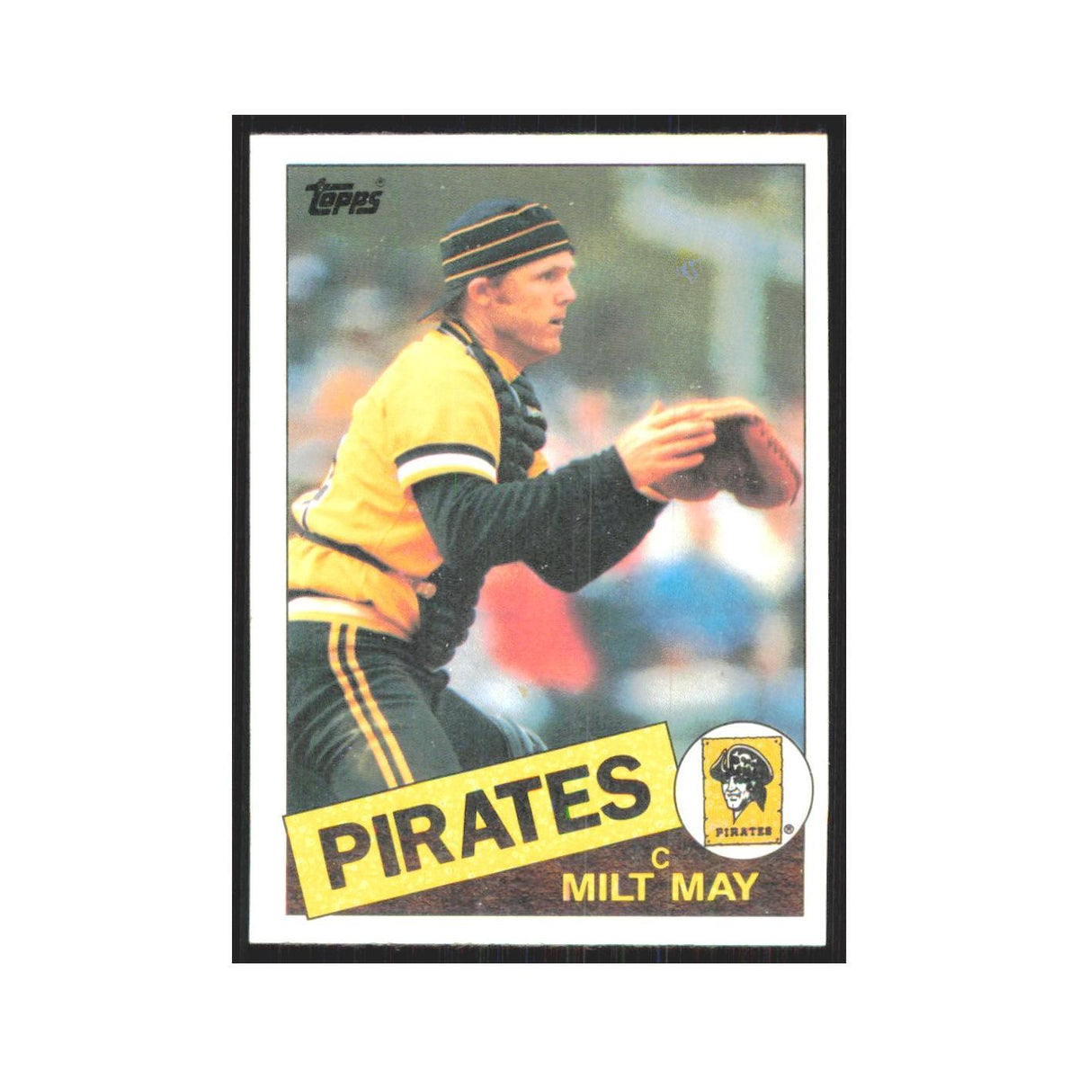 1985 Topps Milt May Pirates #509