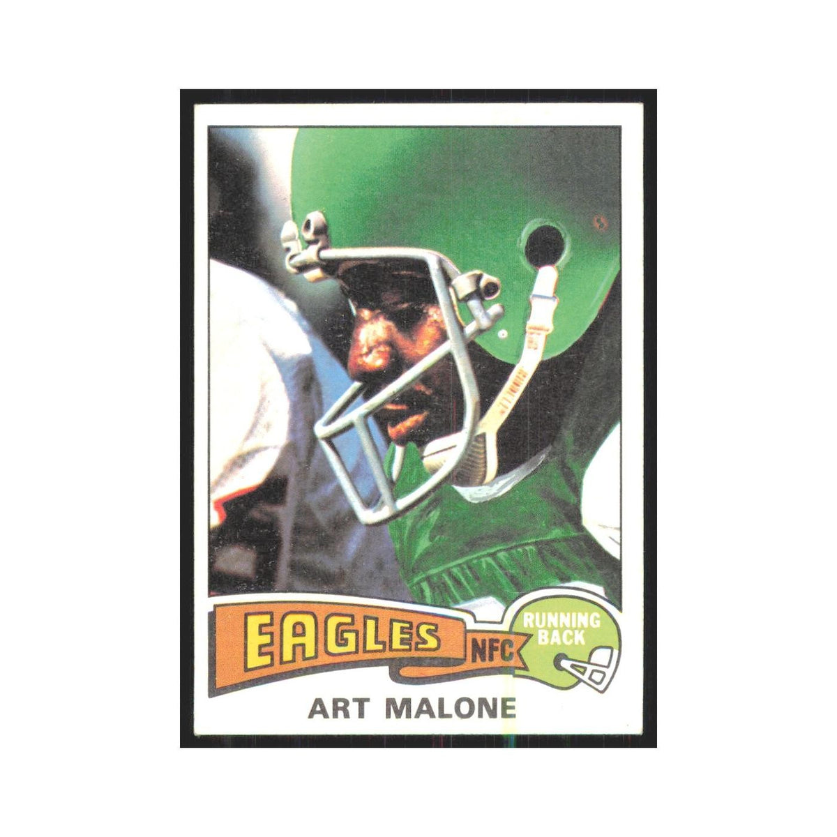 1975 Topps Art Malone Eagles #249.0