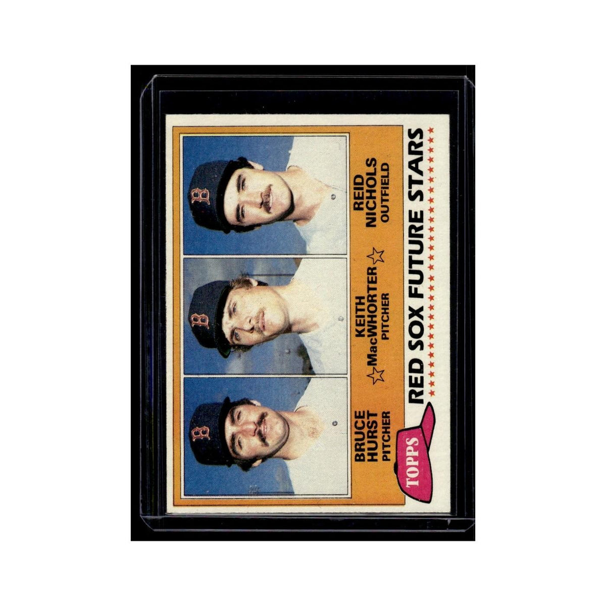 Bruce Hurst Keith MacWhorter Reid Nichols 1981 Topps #689 Boston Red Sox NM