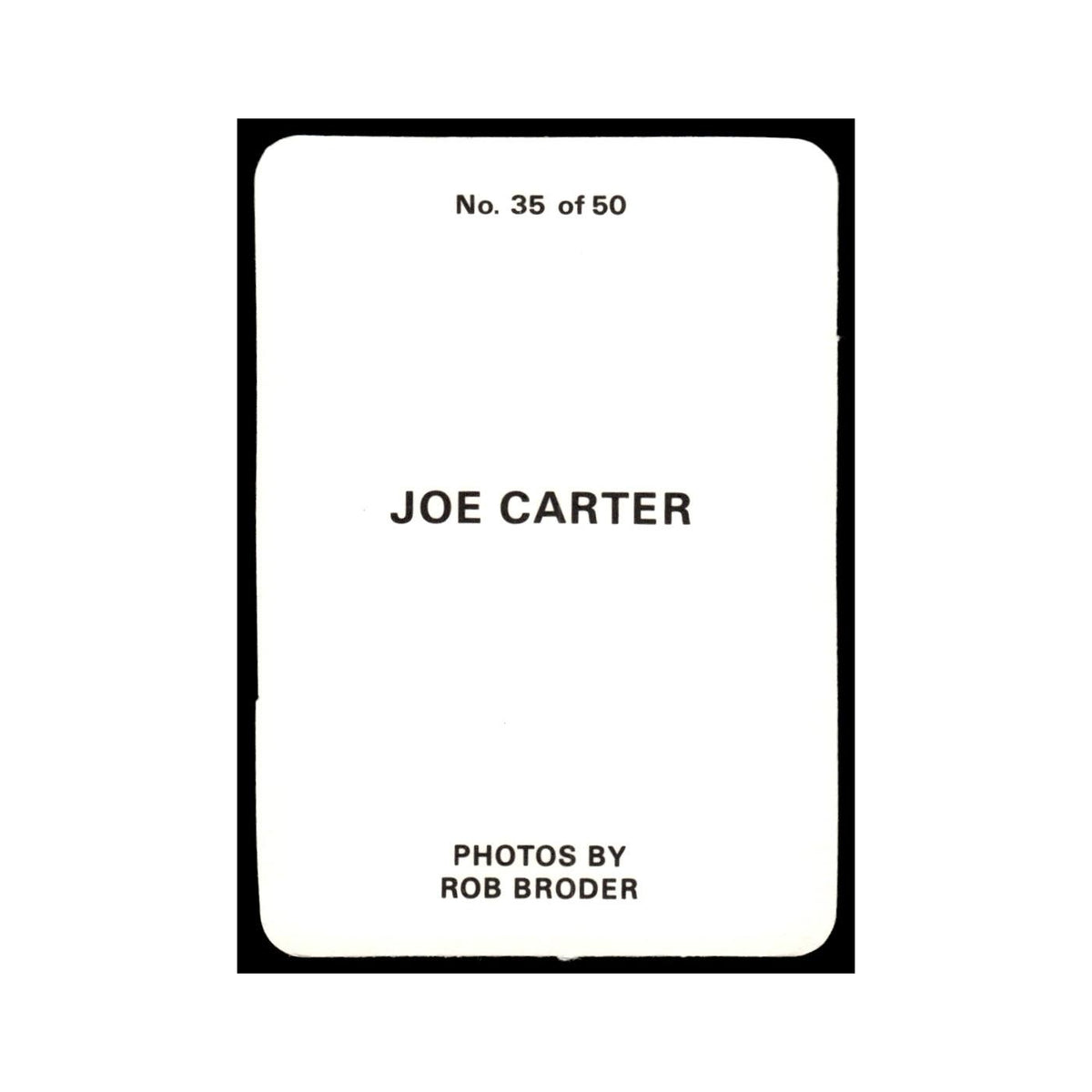 Joe Carter 1986 Rob Broder #35 Baseball Card NM