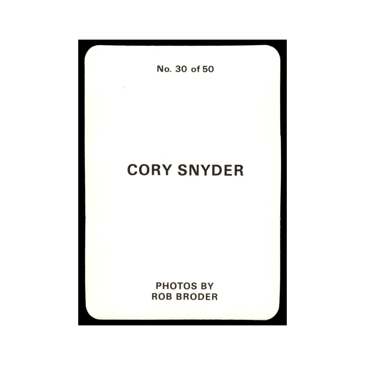 Cory Snyder 1986 Rob Broder #30 Baseball Card NM