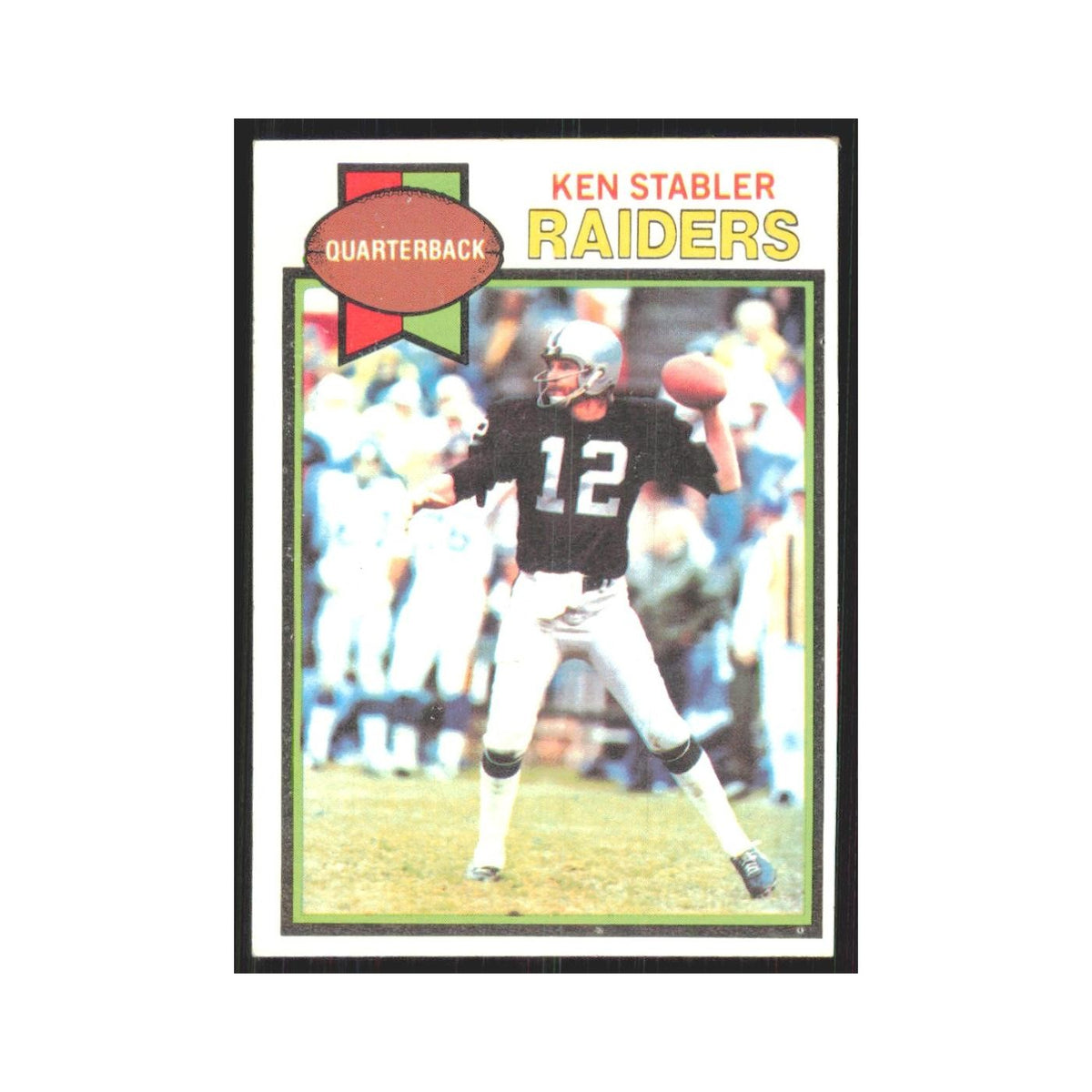 1979 Topps Ken Stabler Raiders #520
