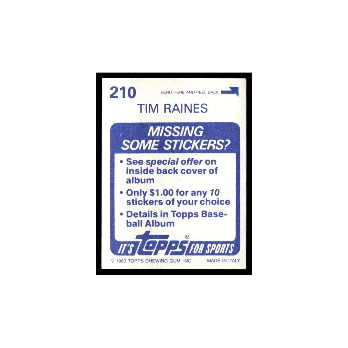 Tim Raines 1983 Topps Stickers #210 Montreal Expos Baseball Card NM