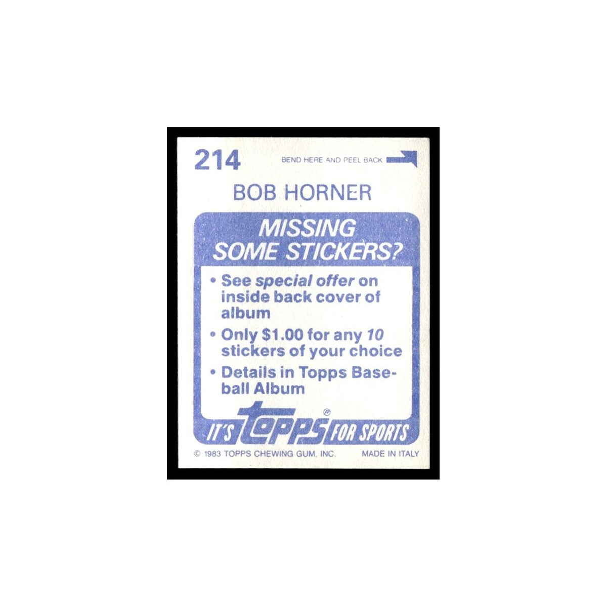 Bob Horner 1983 Topps Stickers #214 Atlanta Braves Baseball Card NM