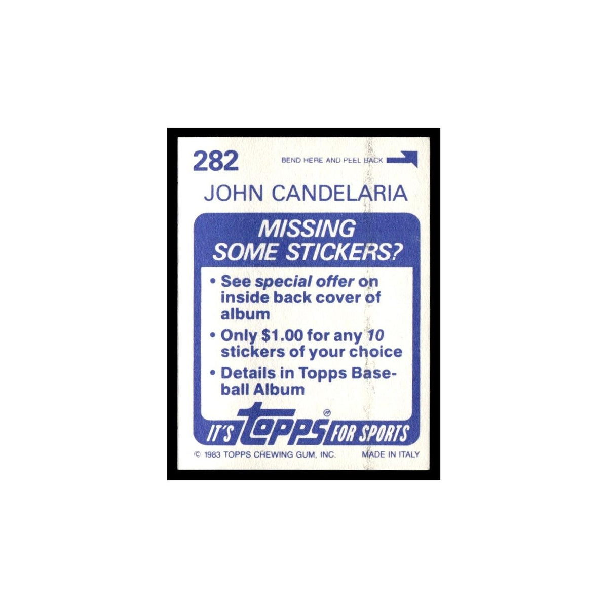 John Candelaria 1983 Topps Stickers #282 Pittsburgh Pirates Baseball Card NM