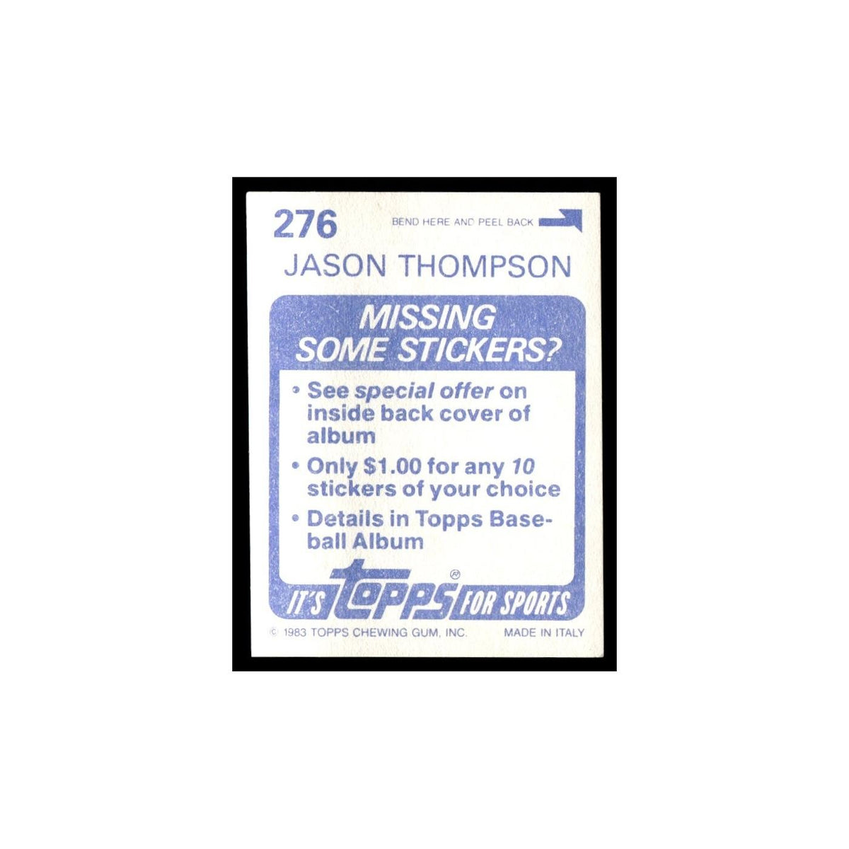 Jason Thompson 1983 Topps Stickers #276 Pittsburgh Pirates Baseball Card NM