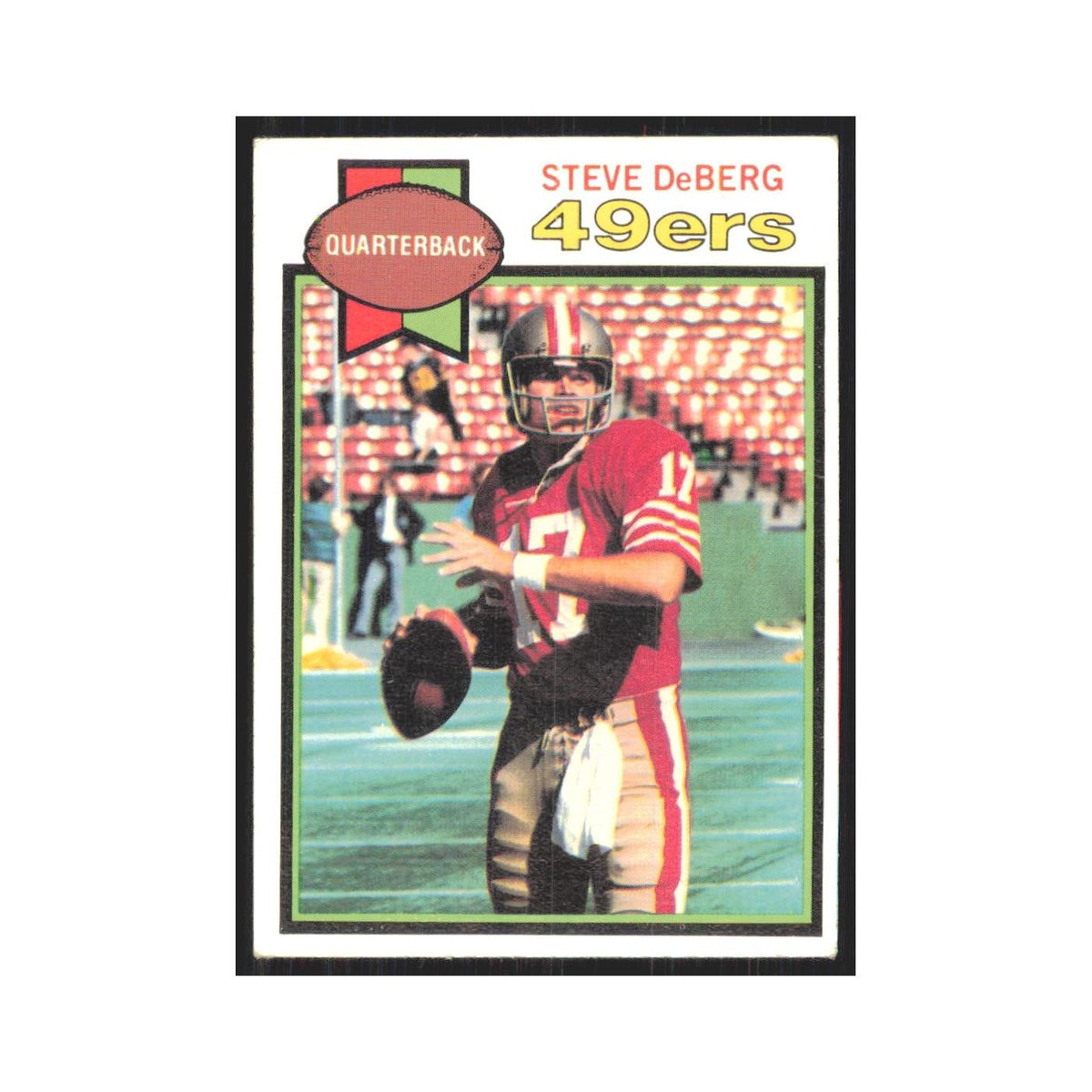 1979 Topps Steve DeBerg 49ers #77