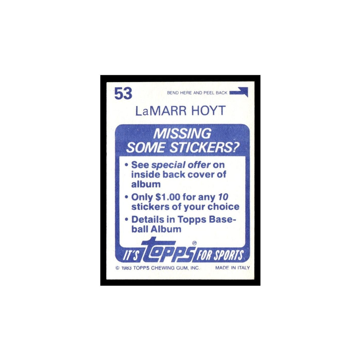 LaMarr Hoyt 1983 Topps Stickers #53 Chicago White Sox Baseball Card NM