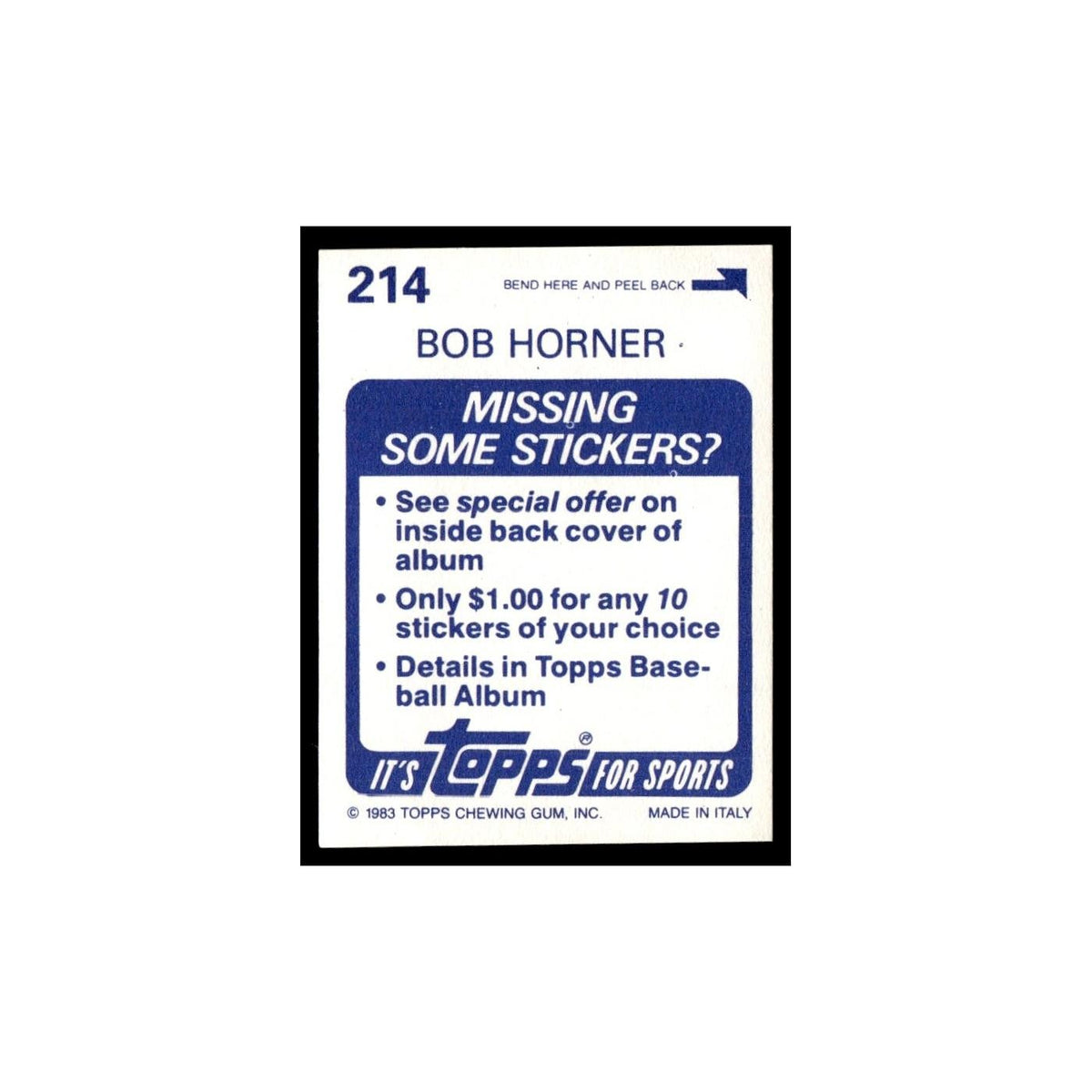 Bob Horner 1983 Topps Stickers #214 Atlanta Braves Baseball Card NM