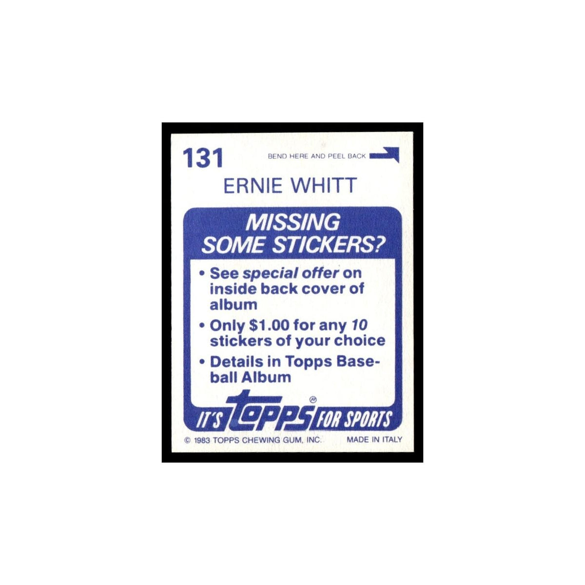 Ernie Whitt 1983 Topps Stickers #131 Toronto Blue Jays Baseball Card NM