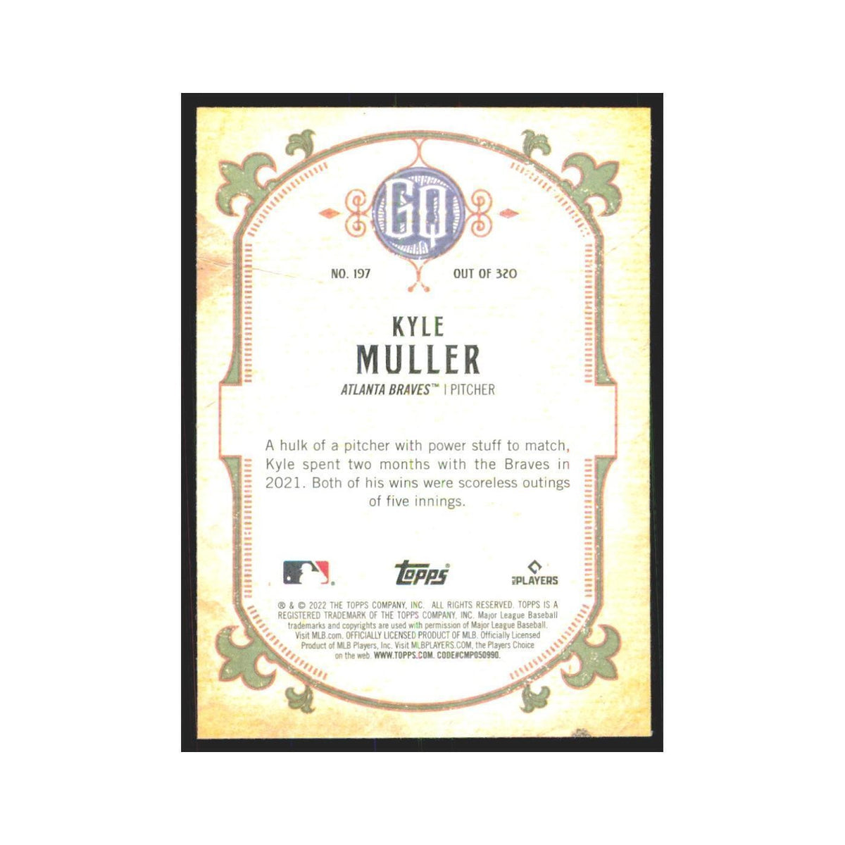 2022 Gypsy Queen Kyle Muller RC Braves #197