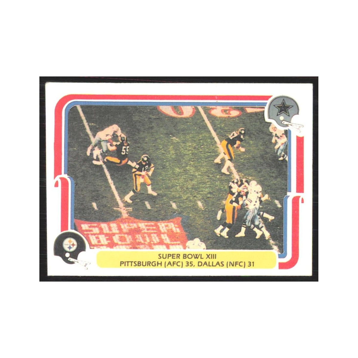 1980 Fleer Super Bowl XIII Pittsburgh Steelers/Dallas #69