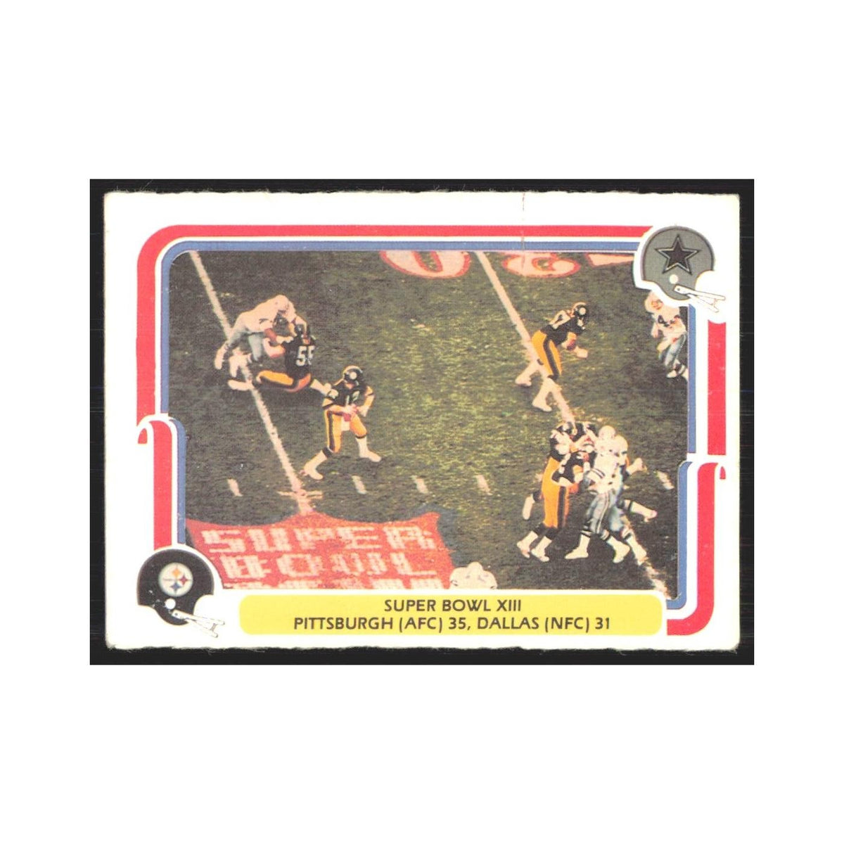 1980 Fleer Super Bowl XIII Pittsburgh Steelers/Dallas #69.0