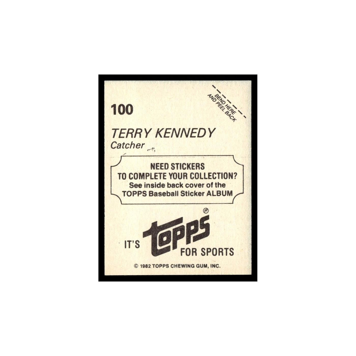 Terry Kennedy 1982 Topps Stickers #100 San Diego Padres Baseball Card NM