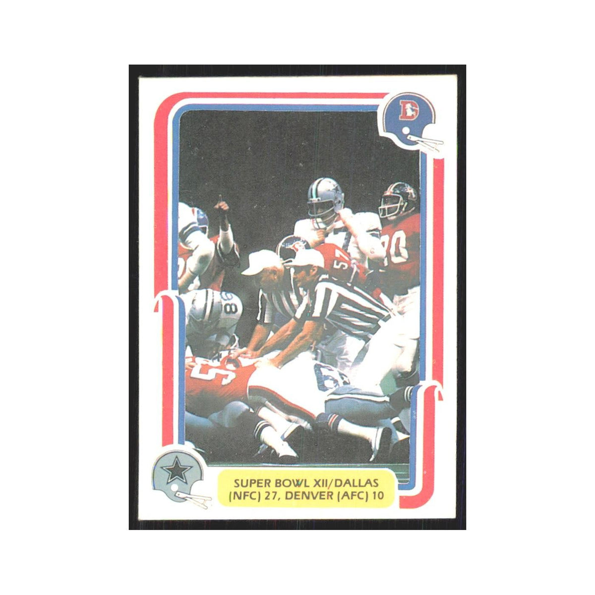 1980 Fleer Super Bowl XII Dallas Cowboys/Denver #68
