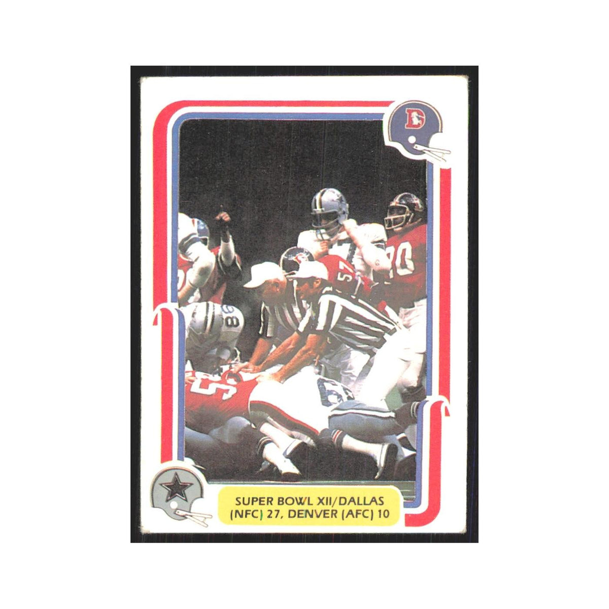1980 Fleer Super Bowl XII Dallas Cowboys/Denver #68