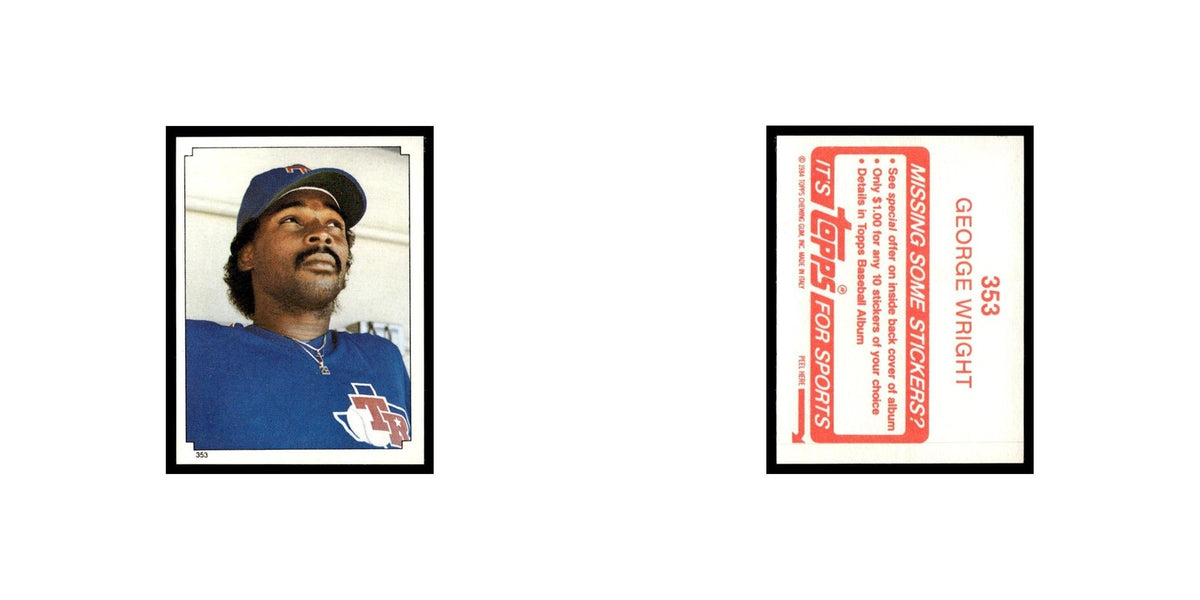 George Wright 1984 Topps Stickers #353 Texas Rangers Baseball Card NM