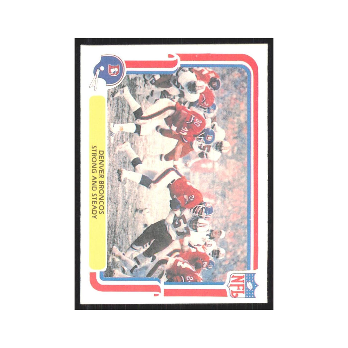 1980 Fleer Strong and Steady Broncos #15
