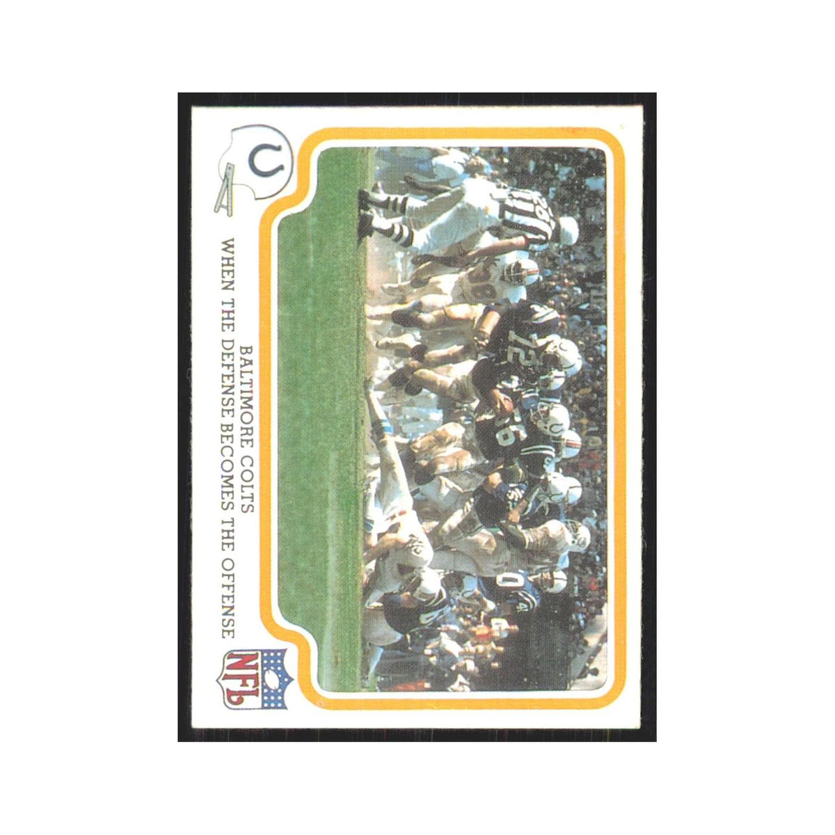 1979 Fleer When The Defense Becomes The Offense Baltimore Colts #4