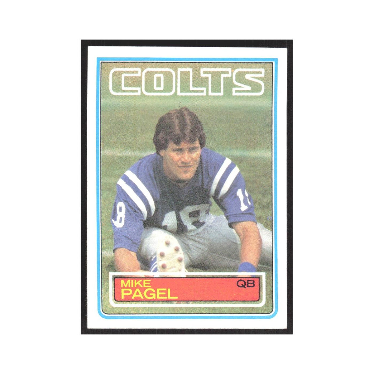 1983 Topps Mike Pagel Baltimore Colts #215