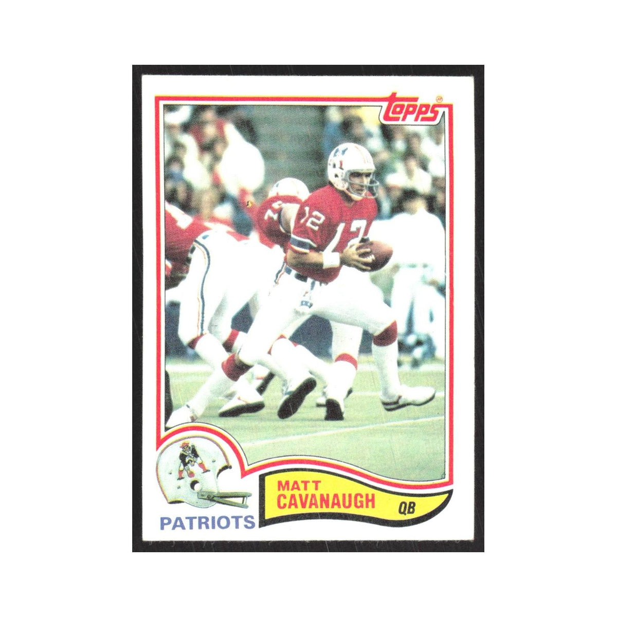 1982 Topps Matt Cavanaugh Patriots #144