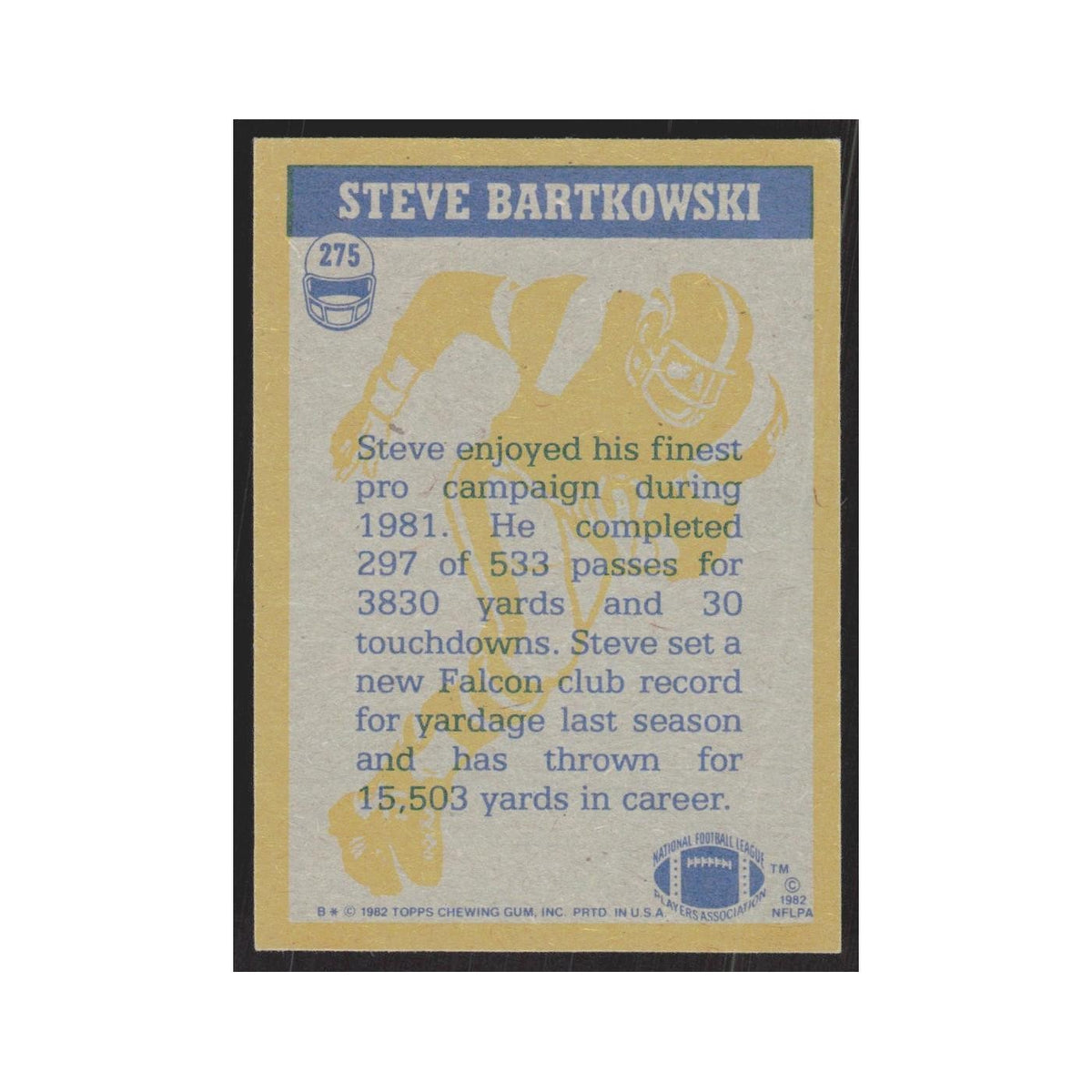 1982 Topps Steve Bartkowski Falcons #275
