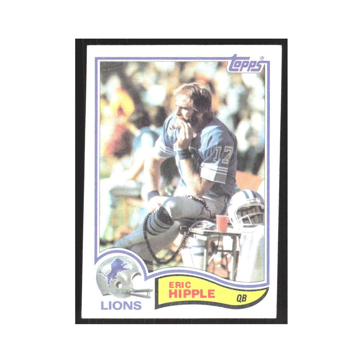 1982 Topps Eric Hipple Lions #341
