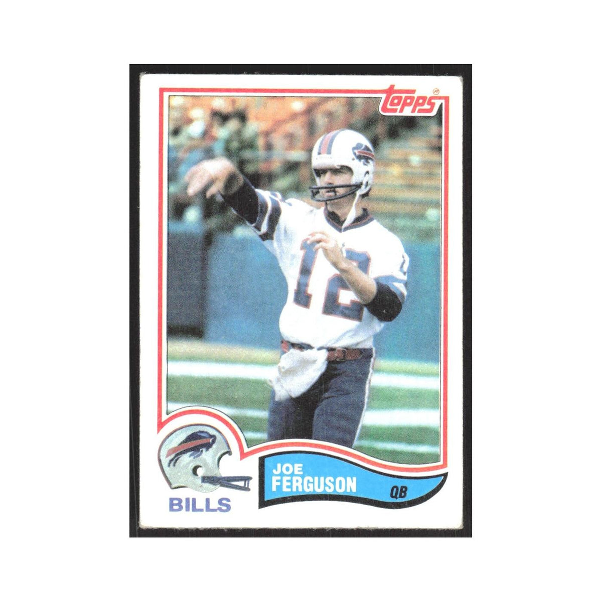 1982 Topps Joe Ferguson Bills #28